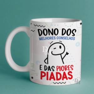 Caneca Dono dos Melhores Conselhos