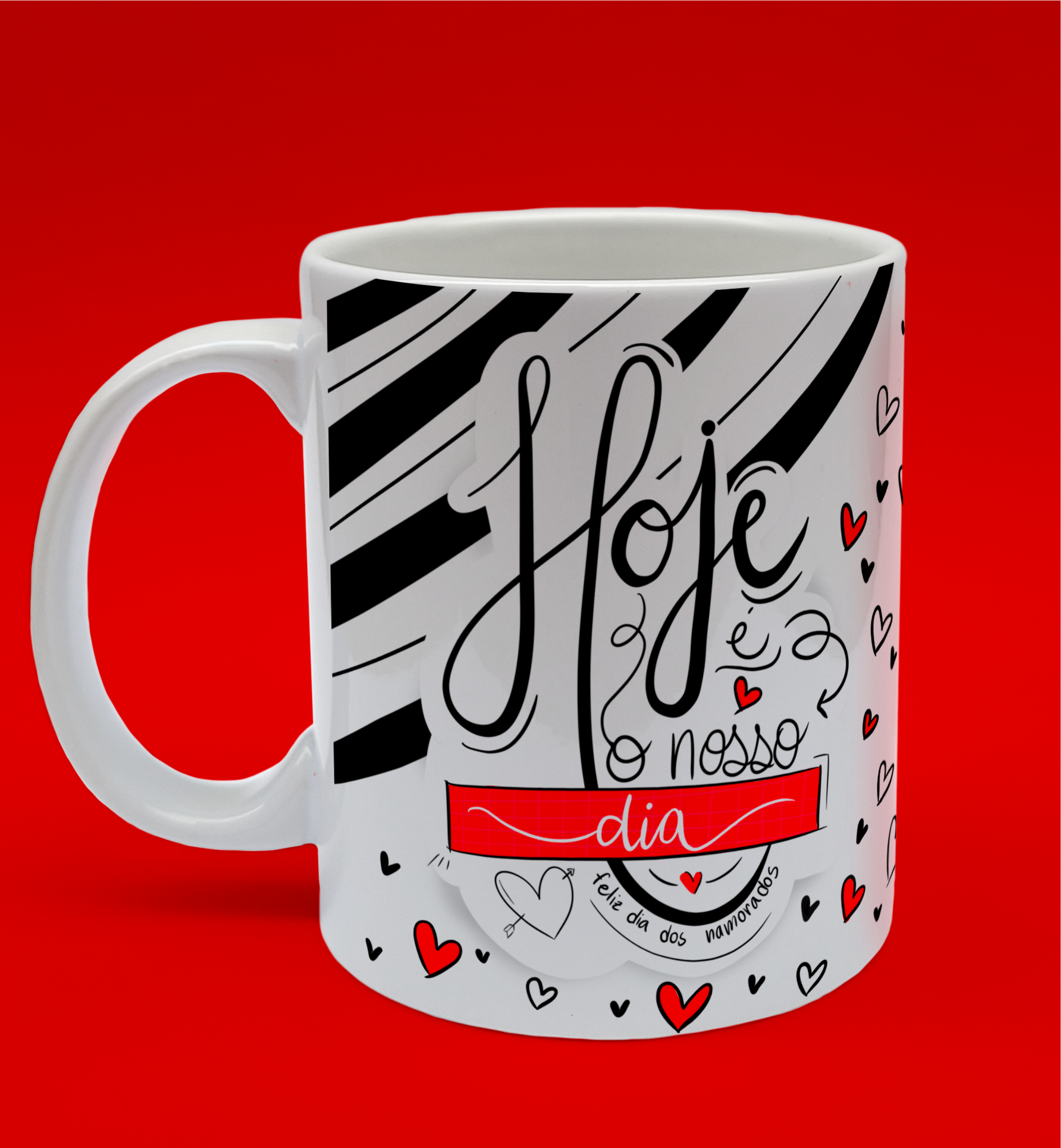 Caneca Hoje é o Nosso Dia