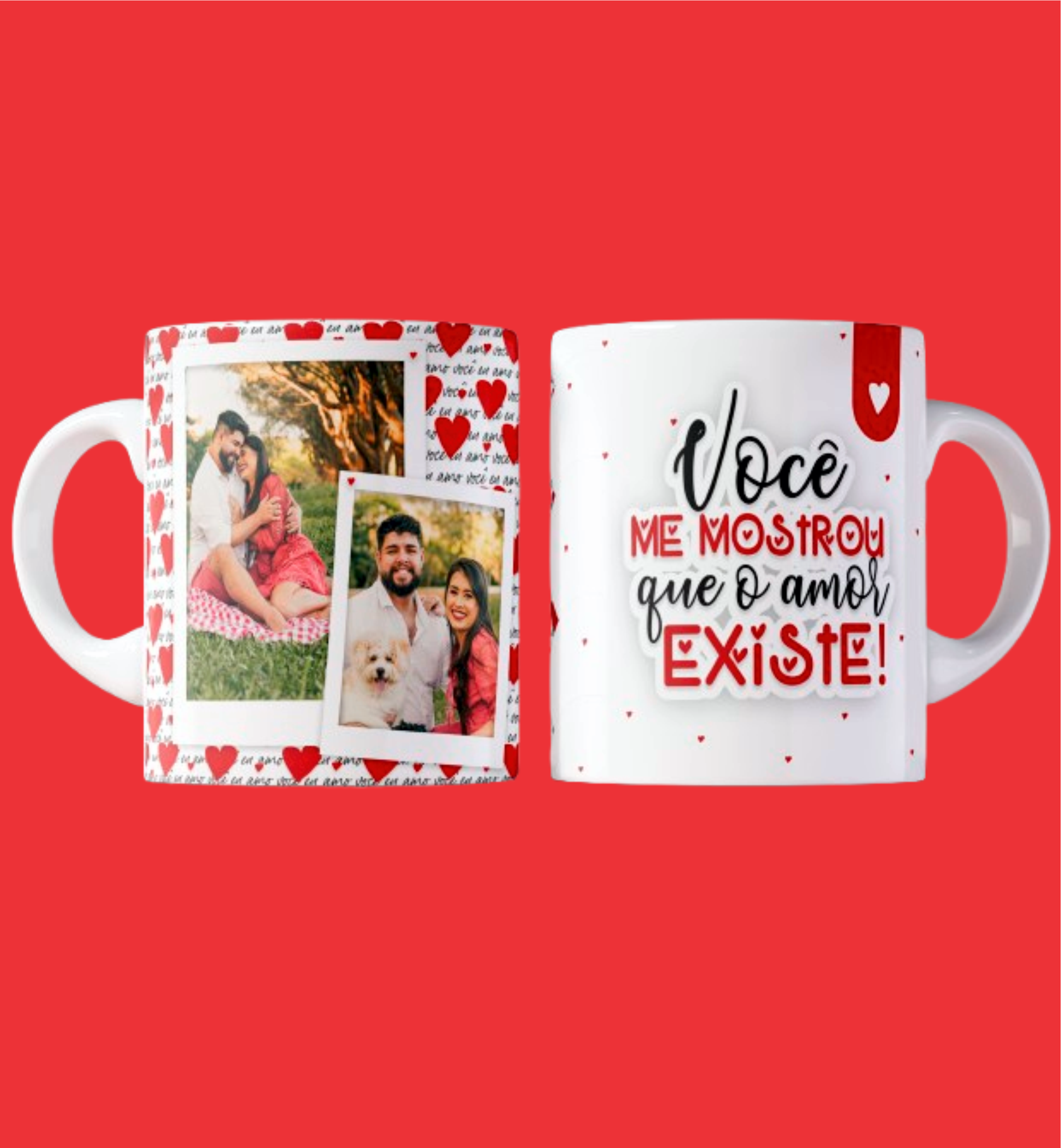 Caneca Você Mostrou Que o Amor Existe
